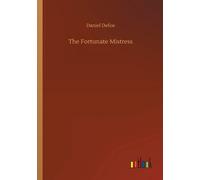 The Fortunate Mistress