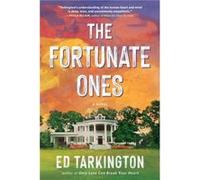 The Fortunate Ones by Ed Tarkington Ed Tarkington (Auteur)