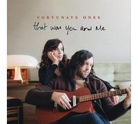 The Fortunate Ones - That Was You & Me [Cd] Canada - Import