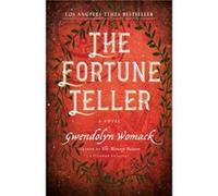 The Fortune Teller by Gwendolyn Womack Gwendolyn Womack, (Auteur)