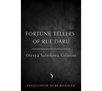 The Fortune Tellers of Rue Daru - Olesya Salnikova Gilmore - HarperVoyager - ebook (ePub) - Livre