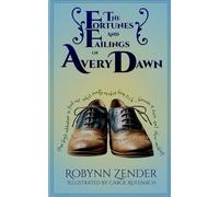 The Fortunes and Failings of Avery Dawn