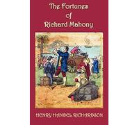The Fortunes of Richard Mahony