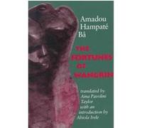 The Fortunes of Wangrin Amadou Hampate Ba (Auteur)