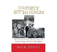 The Forty Effin Niners