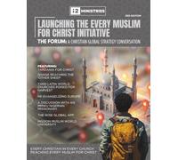 The Forum: A Christian Global Strategy Conversation: Third Edition