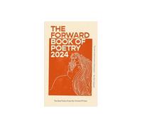 The Forward Book of Poetry 2024
