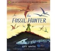 The Fossil Hunter by Kate Winter Kate Winter (Auteur)