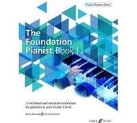 The Foundation Pianist Book 1 [Piano Trainer Series] - [Version Originale] Inconnu (Auteur)