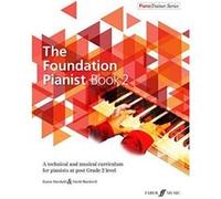 The Foundation Pianist Book 2 [Piano Trainer Series] - [Version Originale] Inconnu (Auteur)