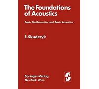 The Foundations Of Acoustics