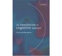 The Foundations of Cognitive Science