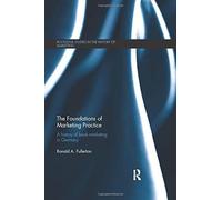 The Foundations Of Marketing Practice