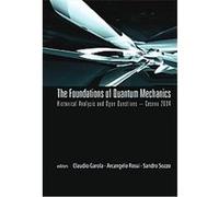 The Foundations of Quantum Mechanics