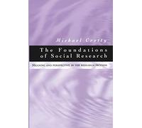 The Foundations of Social Research