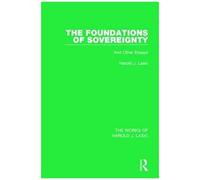 The Foundations Of Sovereignty (Works Of Harold J. Laski)