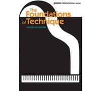 The Foundations of Technique (Piano Solo) - [Version Originale] Murray Mclachlan (Auteur)