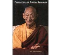The Foundations of Tibetan Buddhism: The Gem Ornament of Manifold Oral Instructions Which Benefits Each and Everyone Appropriately