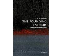 The Founding Fathers: A Very Short Introduction
