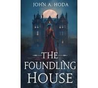 The Foundling House