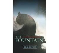 The Fountain: A Secular Theology Cupitt, Don (Auteur)