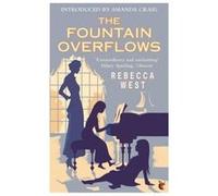 The Fountain Overflows (Virago Modern Classics) West, Rebecca (Auteur)