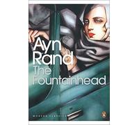 The fountainhead Rand Ayn (Auteur)