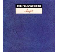 The Fountainhead - The Fountainhead - Angel - China Records - CHINX 7