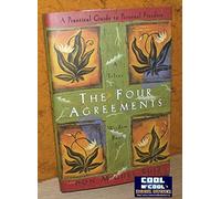 The Four Agreements: A Practical Guide to Personal Freedom