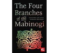 The Four Branches of the Mabinogi Epic Stories, Ancient Traditions - Shân Morgain - Flame Tree 451 - ebook (ePub) - Livre