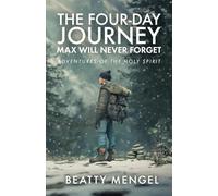 The Four-Day Journey Max Will Never Forget: Adventures of the Holy Spirit