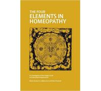 The Four Elements in Homeopathy: Mappa Mundi of Elements and Associated Temperaments