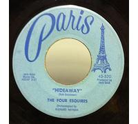 The Four Esquires - THE FOUR ESQUIRES 45 RPM Hideaway / Repeat After Me