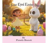 The Four-Eyed Easter Bunny