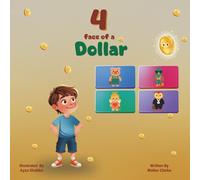 The Four Faces of a Dollar: Lessons From the Magic Penny