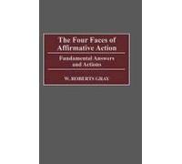 The Four Faces Of Affirmative Action