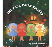 The Four Fairy Sisters: Four Fairy Sisters