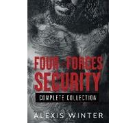 The Four Forces Security Complete Collection