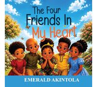 The Four Friends In My Heart