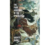 The Four Horsemen of the Apocalypse