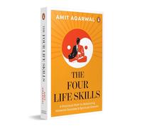 The Four Life Skills: A Practical Path to Balancing Material Success and Spiritual Growth