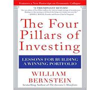 The Four Pillars of Investing: Lessons for Building a Winning Portfolio