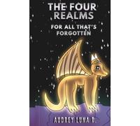 The Four Realms: For All That's Forgotten