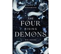 The Four Rising Demons: Die Rache