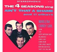 The Four Seasons - Ain't That a Shame & 11 Other Hits [Import]