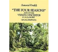 The Four Seasons And Other Violin Concertos In Full Score: Opus 8, Complete