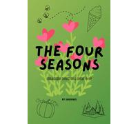 The Four Seasons Coloring Book: for ages 4-12