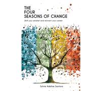 The Four Seasons Of Change