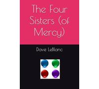 The Four Sisters (of Mercy)