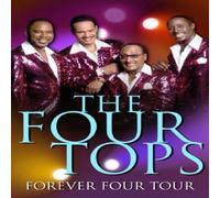 The Four Tops - Forever Four Tour
